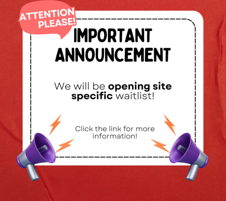 Attention Please! Important Announcement, We will be opening the site specific waitlist! Click the link for more information!